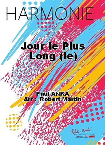 Jour le Plus Long (le) - Paul Anka - Partition