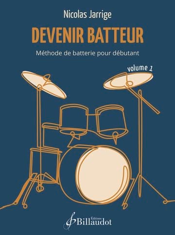 Devenir batteur. Volume 1 Nicolas Jarrige Partition Batterie