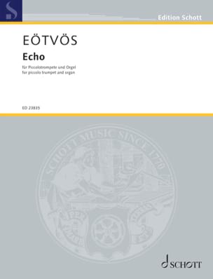 Parcourir les pages de Echo - Peter Eötvös - Partition - Trompette