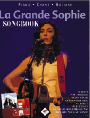 Songbook LA GRANDE SOPHIE Partition Chanson française