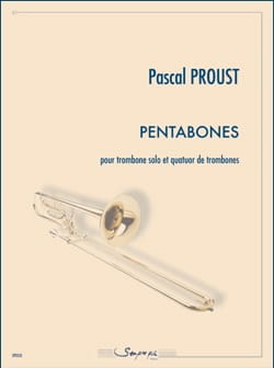 Pentabones Pascal Proust Partition Trombone