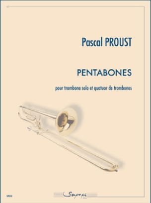 Pentabones Pascal Proust Partition Trombone