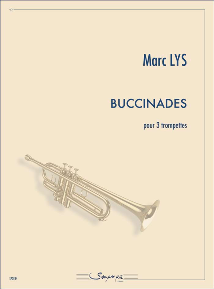 Buccinades Marc Lys Partition Trompette