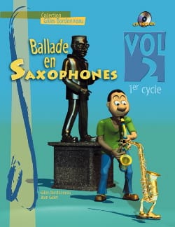 Ballade En Saxophones Volume 2 - 1er Cycle Partition Saxophone