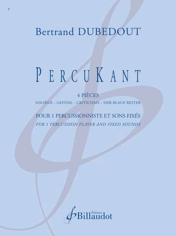 PercuKant Bertrand Dubedout Partition Multi Percussions