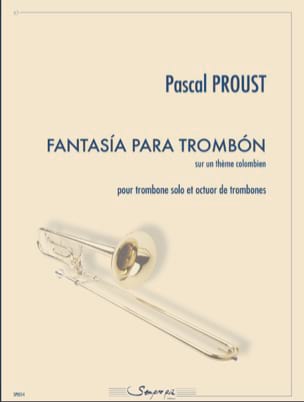 Fantasía Para Trombón Pascal Proust Partition Trombone