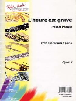 L'heure est grave Pascal Proust Partition Tuba