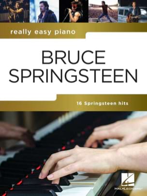 Really Easy Piano: Bruce Springsteen - Bruce Springsteen - Partition