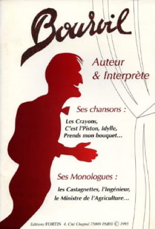 Auteur & Interprète - Ses Chansons / Ses Monologues - Bourvil