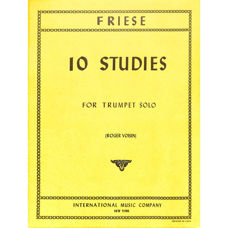 10 Studies For Trumpet Ernst A. Friese Partition Trompette