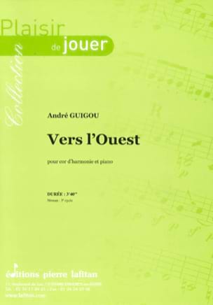Vers L'Ouest André Guigou Partition Cor