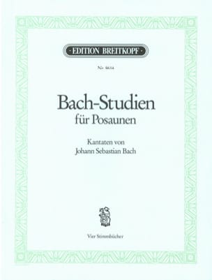 Bach-Studien Kantaten BACH Partition Trombone