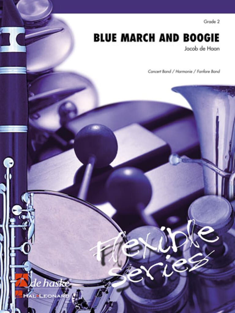 Blue March and Boogie de Haan Jacob Partition ENSEMBLES, BANDS