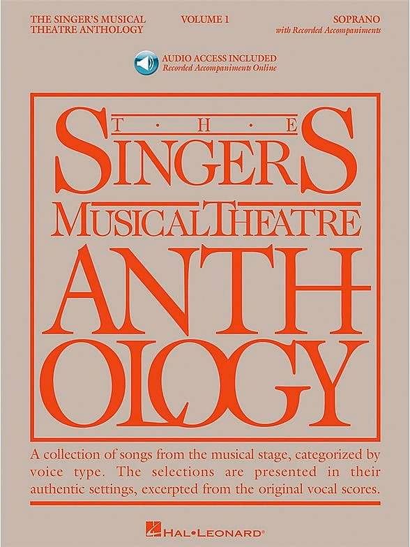 The Singer's Musical Theatre Anthology Volume 1 - Soprano, Version avec audio