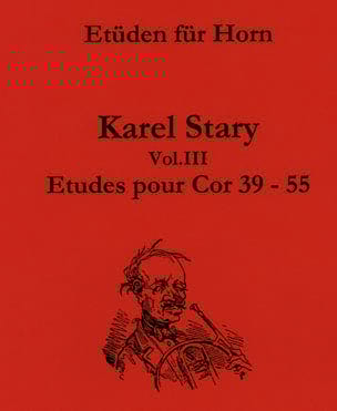 55 Études pour cor - Vol. 3 : 39 à 55 Karel Stary Partition Cor