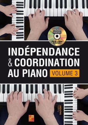 Indépendance & Coordination Au Piano - Volume 3 - Frédéric Dautigny