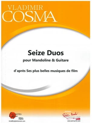 Seize Duos Pour Mandoline et Guitare - Vladimir Cosma - Partition