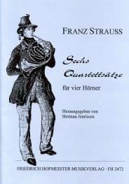 Sechs Quartettsätze Franz Strauss Partition Cor