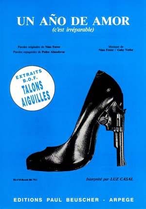 Un año de Amor (C'est Irréparable) - Film Talons aiguilles
