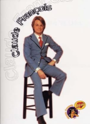 Claude François 20 Ans 78-98 - Claude François - Partition