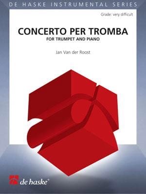 Concerto Per Tromba Jan van der Roost Partition Trompette