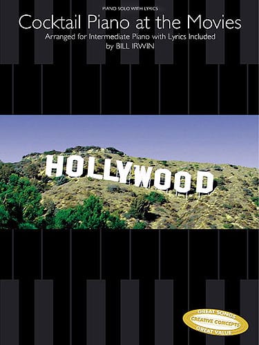 Cocktail Piano At The Movies - Bill Irwin - Partition
