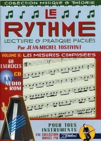 Le rythme volume 2: Les mesures composées