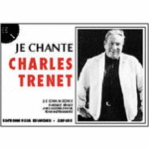 Je Chante Charles Trenet - Charles Trenet - Partition