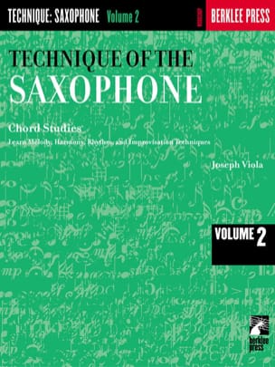 The Technique Of The Saxophone Volume 2 - Joseph Viola - Partition