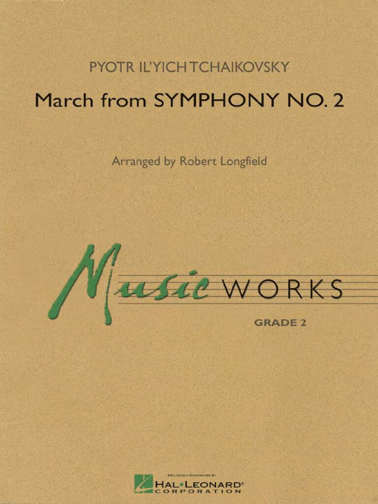 March from Symphony No. 2 TCHAIKOVSKY Partition