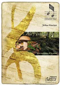 Au Périgord vert Jérôme Naulais Partition