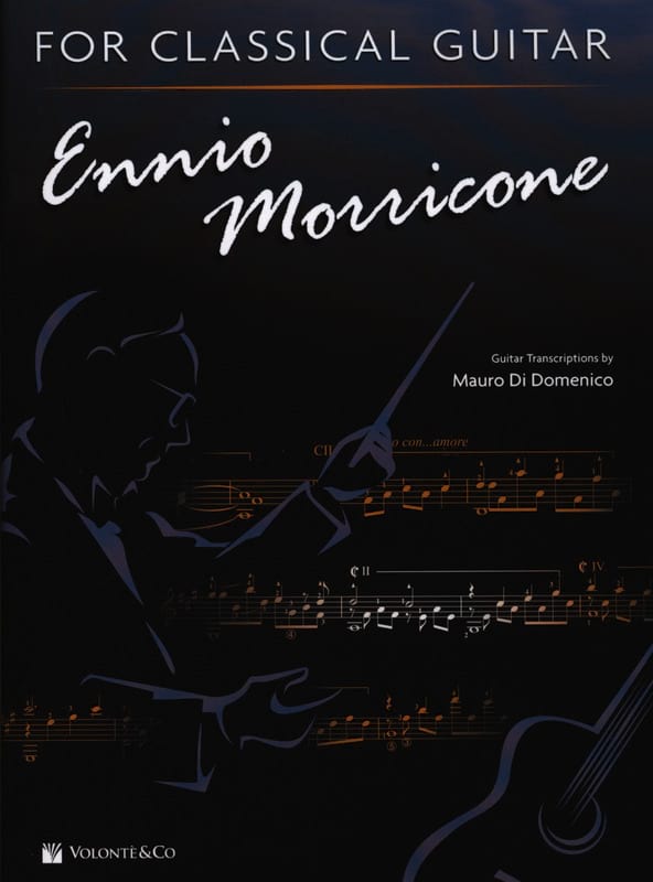 Ennio Morricone For Classical Guitar Ennio Morricone Partition Guitare
