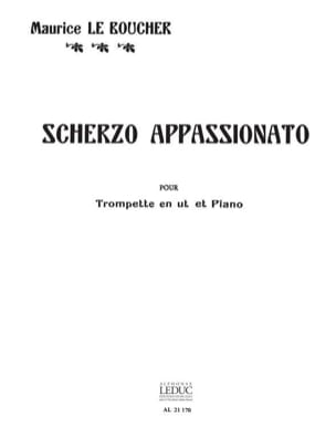 Scherzo Appassionato Le Boucher Maurice Partition Trompette