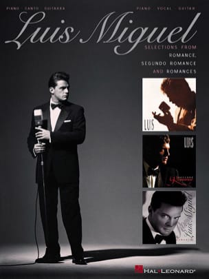 Selections from Romance, Segundo Romance, Romances - Luis Miguel