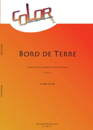 Bord de Terre Pierre Corbi Partition Ensemble de percussions