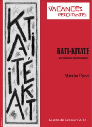 Kati-Kitaté Mirtha Pozzi Partition Ensemble de percussions