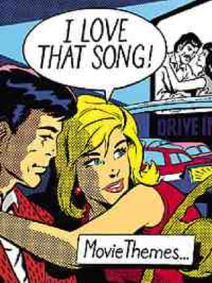 I love that song - Movie themes Partition Musique de film