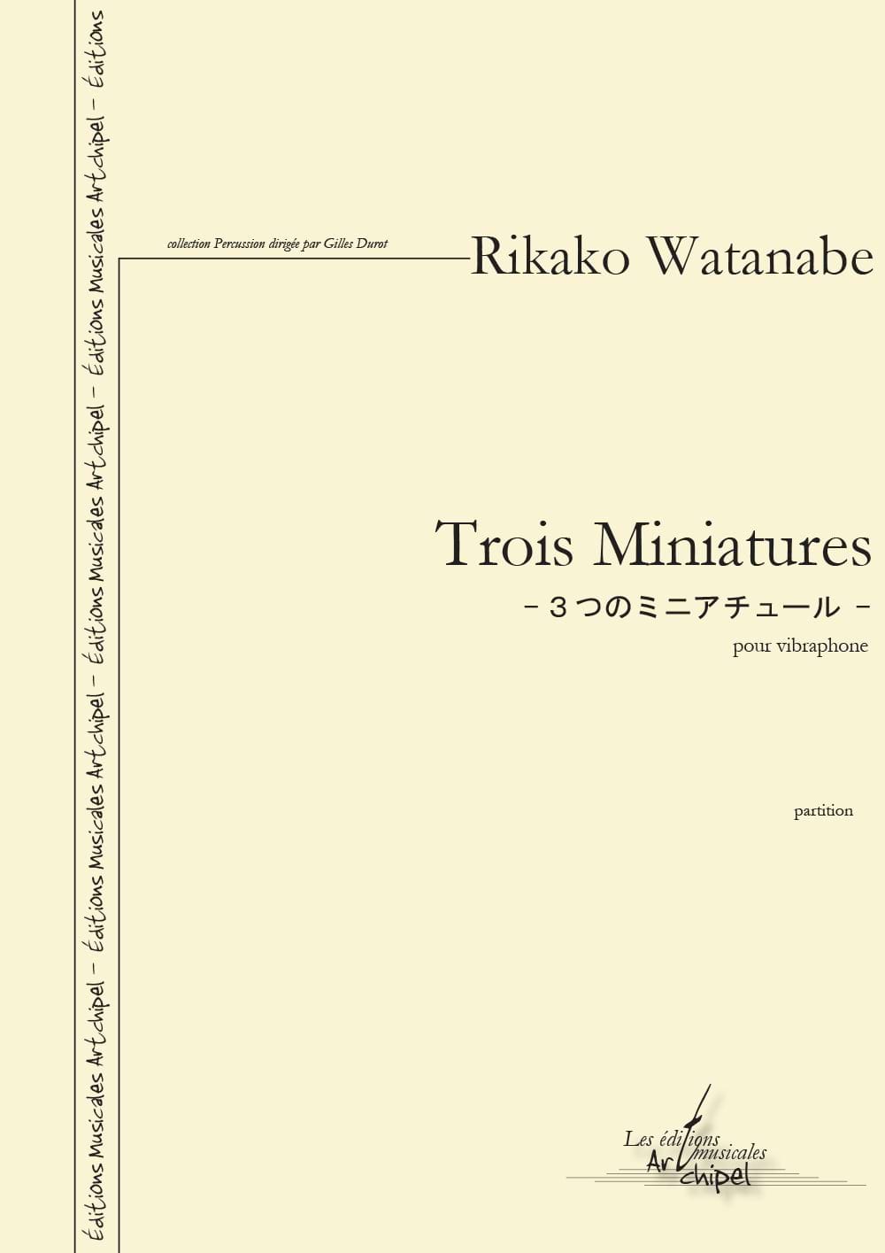Trois Miniatures Rikako Watanabe Partition Vibraphone