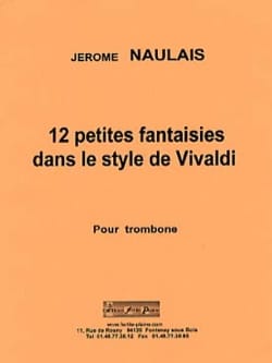 12 Petites fantaisies dans le style de Vivaldi - Jérôme Naulais