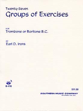 27 Groups of exercises Earl D. Irons Partition Trombone