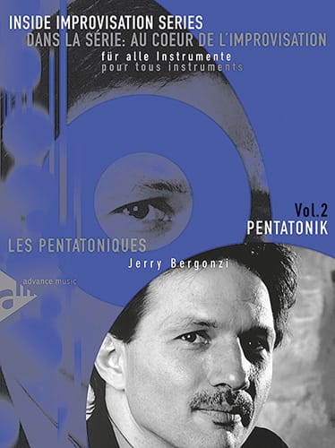 Volume 2 - les Pentatoniques Jerry Bergonzi Partition Harmonie