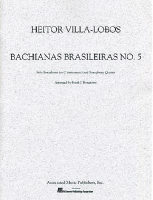 Bachianas Brasileiras N° 5 - VILLA-LOBOS - Partition - Saxophone