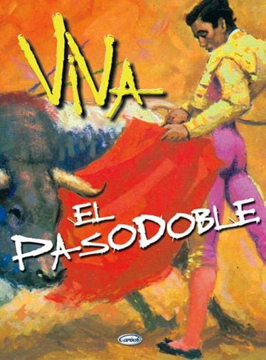 Viva el pasodoble Partition Musique du monde