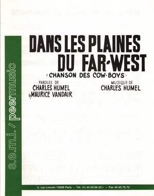 Dans les Plaines du Far West Charles Humel Partition Chanson française