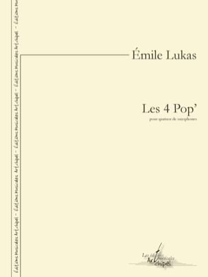 Les 4 Pop' Emile Lukas Partition Saxophone
