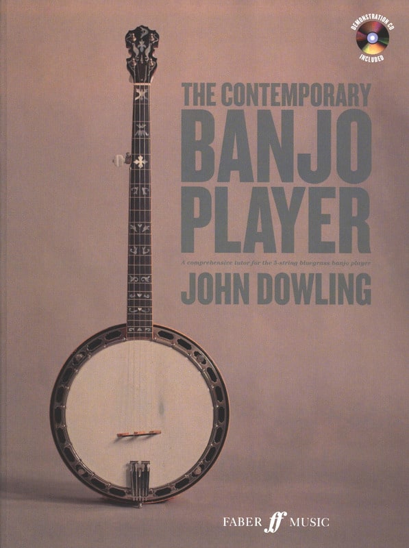 The Contemporary Banjo Player John Dowling Partition Musique du monde