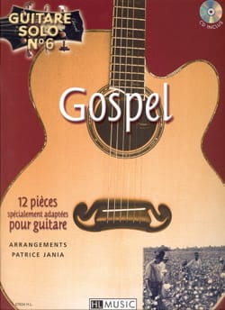 Guitare Solo N° 6 Gospel - 12 pièces spécialement adaptées pour guitare