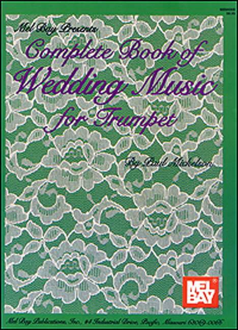 Complete Book Of Wedding Music Partition Trompette