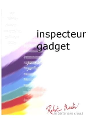 Inspecteur Gadget - Shuki / Haim Saban - Partition - Grand format