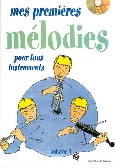 Mes premieres mélodies - Sébastia Pierre Minvielle - Partition